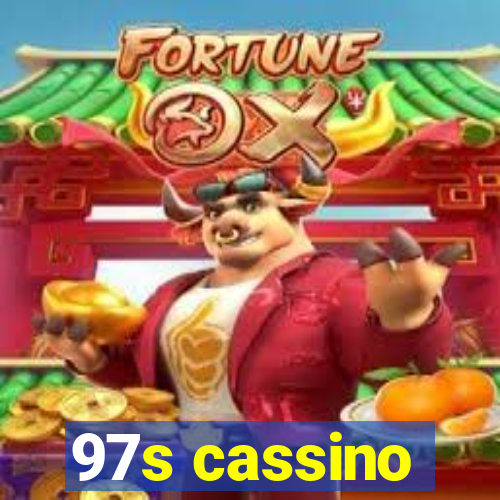 97s cassino